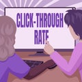 Writing displaying text Click Through Rate. Concept meaning proportion of visitors who follow link to particular site