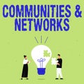 Writing displaying text Communities And Networks. Business showcase Collaboration of Learnings and Practices of Members Royalty Free Stock Photo