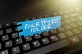 Writing displaying text Encrypted Folder. Business showcase protect confidential data from attackers with access