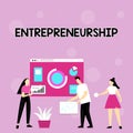 Writing displaying text Entrepreneurship. Business showcase Process of designing launching and running a new business