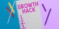 Writing displaying text Growth Hack. Business approach generally to acquire as many users or customers as possible Royalty Free Stock Photo