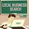 Writing displaying text Local Business Search. Business approach looking for product or service that is locally located Royalty Free Stock Photo