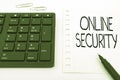 Writing displaying text Online Security. Business approach rules to protect against attacks over the Internet Computer Royalty Free Stock Photo