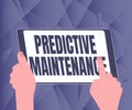 Text caption presenting Predictive Maintenance. Word Written on Predict when Equipment Failure condition might occur