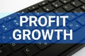 Writing displaying text Profit Growth. Business approach Objectives Interrelation of Overall Sales Market Shares