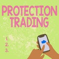 Writing displaying text Protection Trading. Concept meaning deliberate attempt to limit imports or promote exports