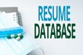 Inspiration showing sign Resume Database. Business idea database of candidates that you can search by skillset Writing