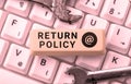 Text sign showing Return Policy. Business overview Tax Reimbursement Retail Terms and Conditions on Purchase Royalty Free Stock Photo
