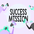 Text sign showing Success Mission. Business concept getting job done in perfect way with no mistakes Task made People Royalty Free Stock Photo