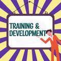 Writing displaying text Training Development. Business showcase Organize Additional Learning expedite Skills