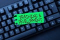 Text caption presenting Training And Development. Word Written on Organize Additional Learning expedite Skills Creating Royalty Free Stock Photo