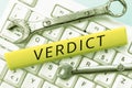 Handwriting text Verdict. Business concept decision on disputed issue in a civil or criminal case or inquest