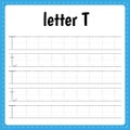 Writing letters. Tracing page. Practice sheet. Letter T