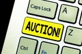 Writing note showing Auction. Business photo showcasing Public sale Goods or Property sold to highest bidder Purchase