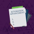 Writing note showing Automation Advancement. Business photo showcasing application of machines tasks once performed