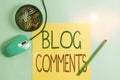 Writing note showing Blog Comments. Business photo showcasing Space at the end of each post for a reader to leave a comment