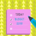 Writing note showing Budget 2019. Business photo showcasing estimate of income and expenditure for current year To Do Royalty Free Stock Photo
