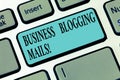Writing note showing Business Blogging Mails. Business photo showcasing Online journal Publicizes or advertises a Royalty Free Stock Photo