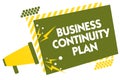 Writing note showing Business Continuity Plan. Business photo showcasing creating systems prevention deal potential threats Megaph Royalty Free Stock Photo