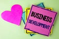 Writing note showing Business Development. Business photo showcasing Develop and Implement Organization Growth Opportunities writ