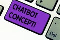 Writing note showing Chatbot Concept. Business photo showcasing Virtual assistant artificial intelligence online help Keyboard key
