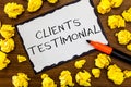 Writing note showing Clients Testimonial. Business photo showcasing Formal Statement Testifying Candid Endorsement by