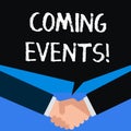 Writing note showing Coming Events. Business photo showcasing happening or appearing soon Upcoming Forthcoming event. Royalty Free Stock Photo