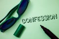 Writing note showing Confession. Business photo showcasing Admission Revelation Disclosure Divulgence Utterance Assertion Ideas m