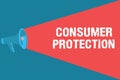 Writing note showing Consumer Protection. Business photo showcasing Fair Trade Laws to ensure Consumers Rights