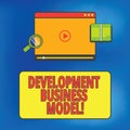 Writing note showing Development Business Model. Business photo showcasing rationale of how an organization created
