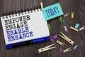 Writing note showing Empower Engage Enable Enhance. Business photo showcasing Empowerment Leadership Motivation Engagement Differe