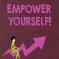 Writing note showing Empower Yourself. Business photo showcasing taking control of our life setting goals and making Royalty Free Stock Photo