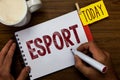 Writing note showing Esport. Business photo showcasing multiplayer video game played competitively for spectators and