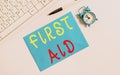 Writing note showing First Aid. Business photo showcasing Practise of healing small cuts that no need for medical Royalty Free Stock Photo