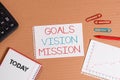 Writing note showing Goals Vision Mission. Business photo showcasing practical planning process used to help community