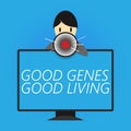 Writing note showing Good Genes Good Living. Business photo showcasing Inherited Genetic results in Longevity Healthy Royalty Free Stock Photo