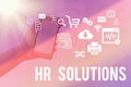 Writing note showing Hr Solutions. Business photo showcasing all the technology businesses use to manage demonstratingnel