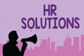 Writing note showing Hr Solutions. Business photo showcasing Outsourced Human resources consultancy and support Experts Man holdin