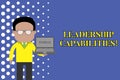 Writing note showing Leadership Capabilities. Business photo showcasing Set of Perforanalysisce Expectations a Leader