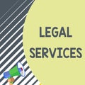 Writing note showing Legal Services. Business photo showcasing Providing access to justice Fair trial Law equality Old