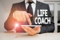 Writing note showing Life Coach. Business photo showcasing A demonstrating who advices clients how to solve their