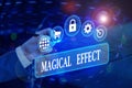 Writing note showing Magical Effect. Business photo showcasing produced by or as if by magic a magical transformation words