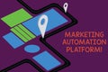 Writing note showing Marketing Automation Platform. Business photo showcasing automate repetitive task related to