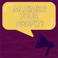 Writing note showing Maximize Your Profit. Business photo showcasing Achieve a maximum profit with low operating Royalty Free Stock Photo