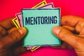 Writing note showing Mentoring. Business photo showcasing To give advice or support to a younger less experienced person Small mul