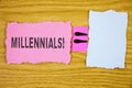 Writing note showing Millennials Motivational Call. Business photo showcasing Generation Y Born from 1980s to 2000s written on Te Royalty Free Stock Photo