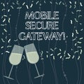 Writing note showing Mobile Secure Gateway. Business photo showcasing Securing devices from phishing or malicious attack Filled