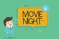 Writing note showing Movie Night. Business photo showcasing Casual informal reunion to watch movies at home Leisure date