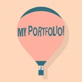 Writing note showing My Portfolio. Business photo showcasing Samples of work Art drawings photography Hot Air Balloon