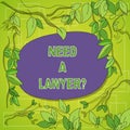 Writing note showing Need A Lawyerquestion. Business photo showcasing Looking for legal advice or preparing legal Royalty Free Stock Photo